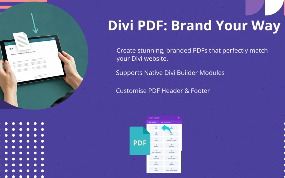 WordPress PDF Generator for Divi Builder – Convert Posts, Pages & Forms to Branded PDFs