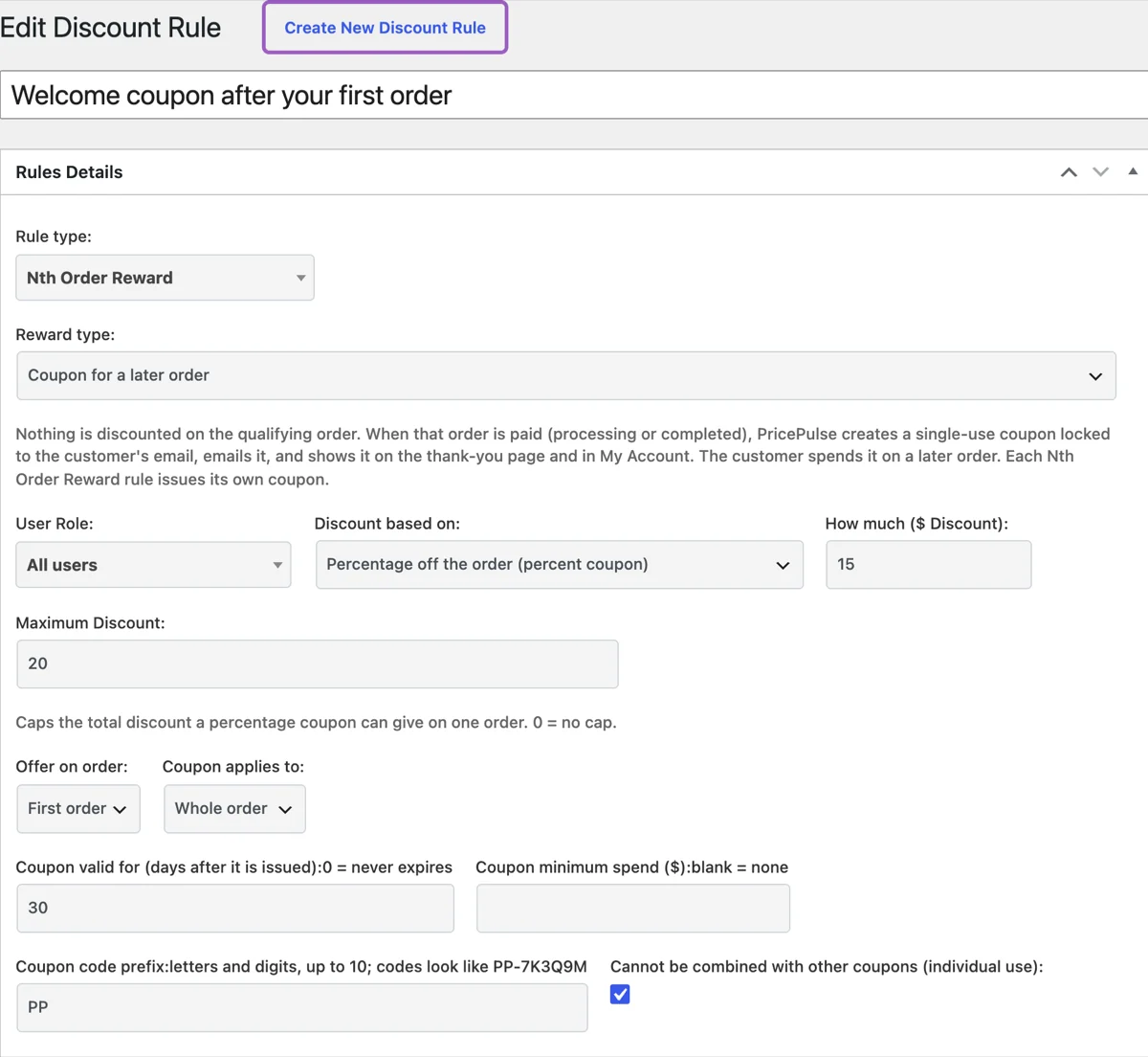 The Nth Order Reward rule editor with Reward type set to Coupon for a later order, a 15 percent coupon, a maximum discount of 20, Whole order selected, 30 days of validity and the PP code prefix.